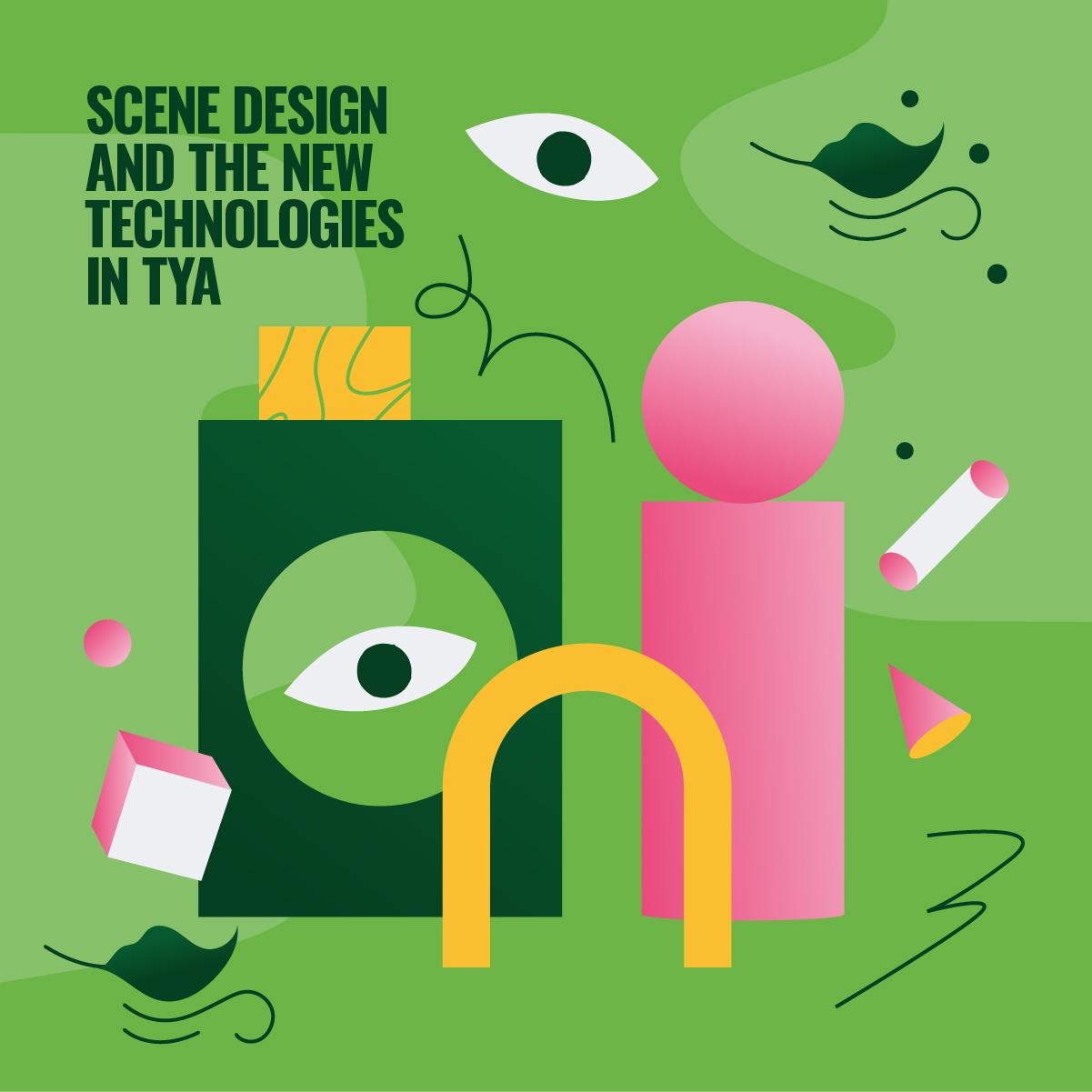Scene Design and New Technologies in Performing Arts for Young Audiences