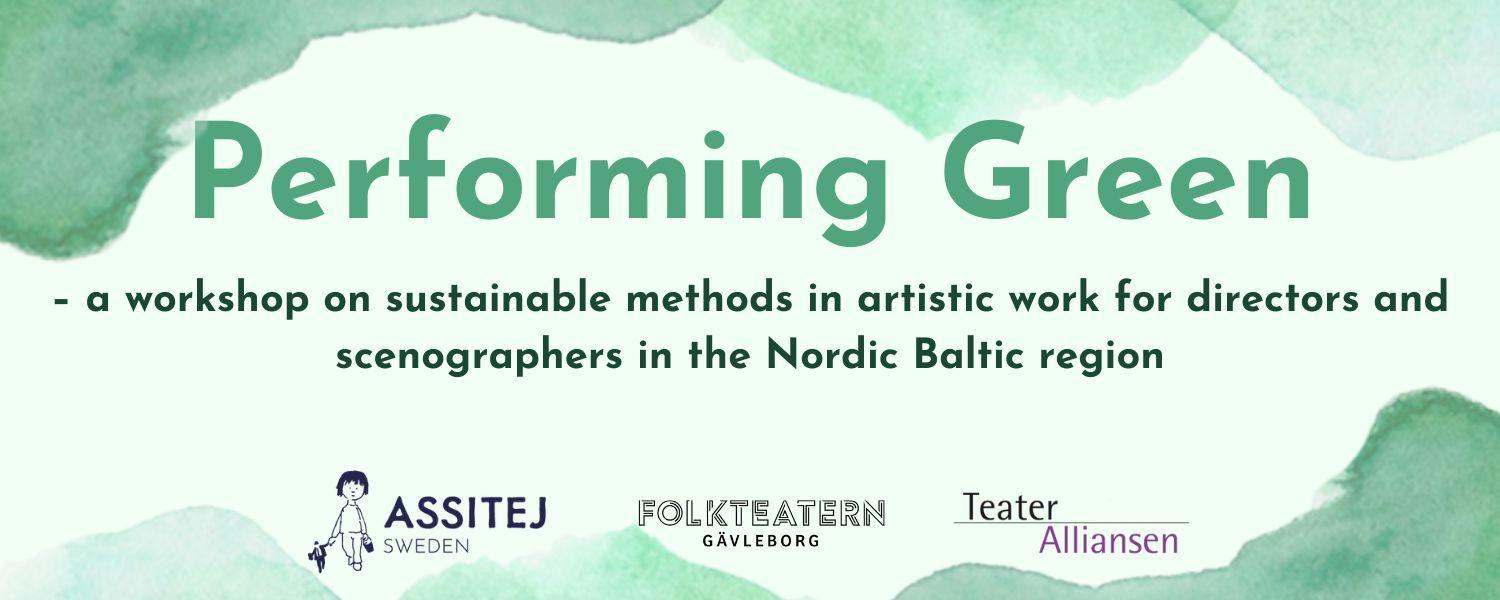 Performing Green: climate, our most important story