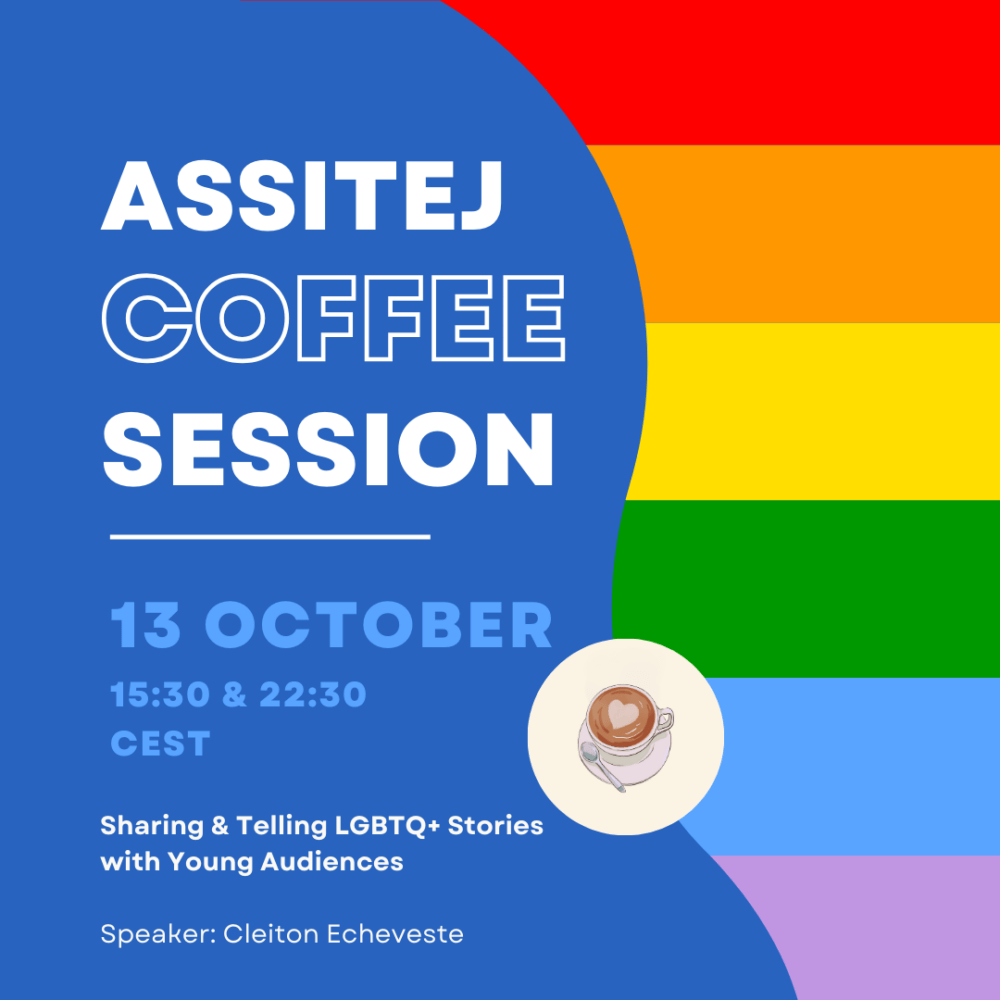 Coffee Session Sharing & Telling LGBTQ+ Stories in TYA ASSITEJ