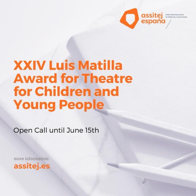 XXIV Luis Matilla Award for Theatre for Children and Young People